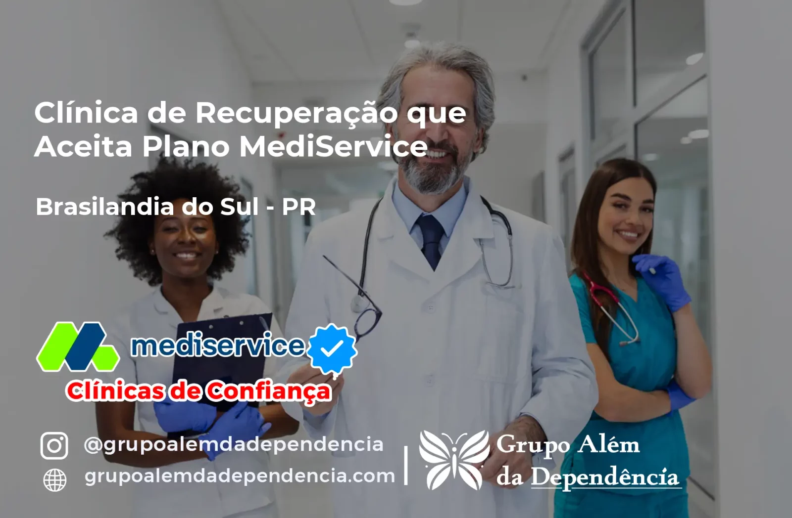 Clínica de Recuperação que Aceita Mediservice em Brasilândia do Sul - PR