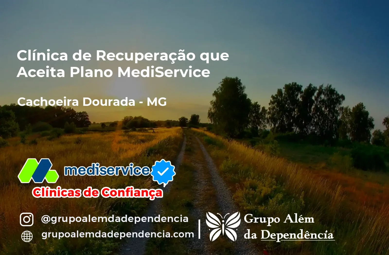 Clínica de Recuperação que Aceita Mediservice em Cachoeira Dourada - MG