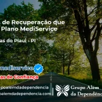 Clínica de Recuperação que Aceita Mediservice em Cajazeiras do Piauí - PI