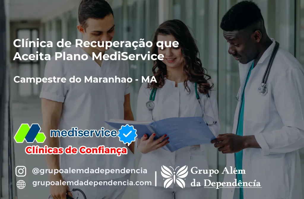 Clínica de Recuperação que Aceita Mediservice em Campestre do Maranhão - MA 1 Clínica de Recuperação que Aceita Mediservice em Campestre do Maranhão - MA