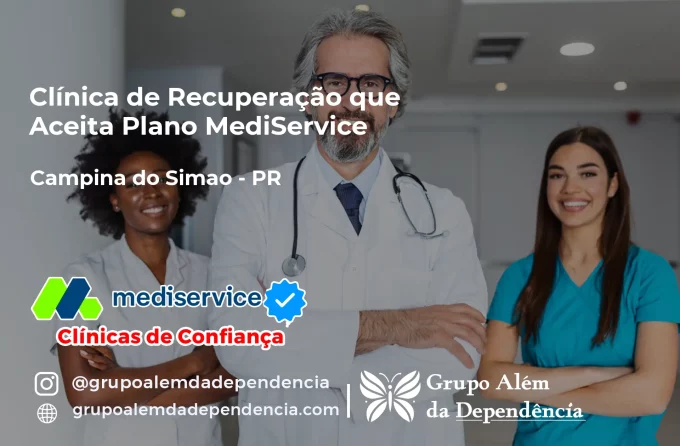 Clínica de Recuperação que Aceita Mediservice em Campina do Simão - PR