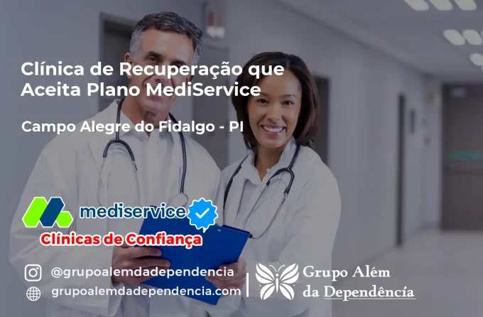 Clínica de Recuperação que Aceita Mediservice em Campo Alegre do Fidalgo - PI