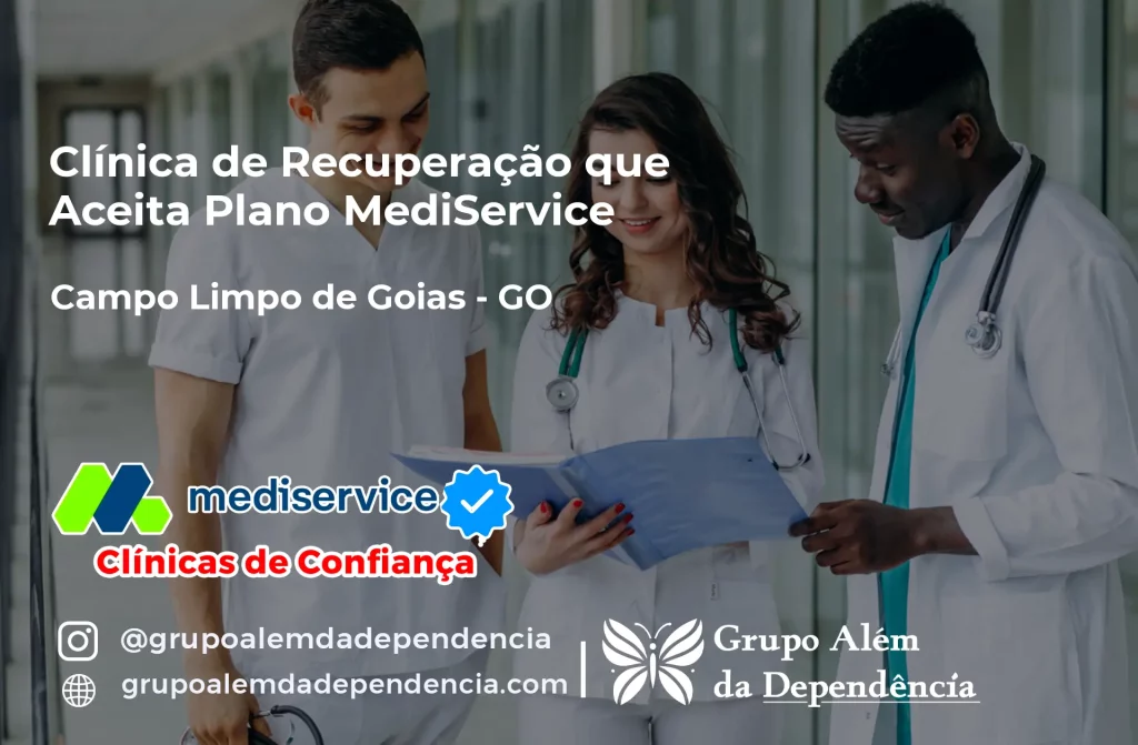Clínica de Recuperação que Aceita Mediservice em Campo Limpo de Goiás - GO 1 Clínica de Recuperação que Aceita Mediservice em Campo Limpo de Goiás - GO