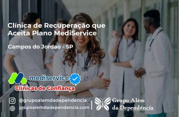 Clínica de Recuperação que Aceita Mediservice em Campos do Jordão - SP