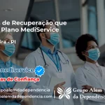 Clínica de Recuperação que Aceita Mediservice em Canavieira - PI