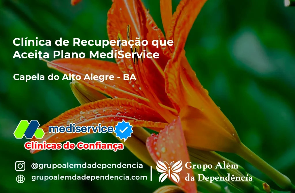 Clínica de Recuperação que Aceita Mediservice em Capela do Alto Alegre - BA 1 Clínica de Recuperação que Aceita Mediservice em Capela do Alto Alegre - BA