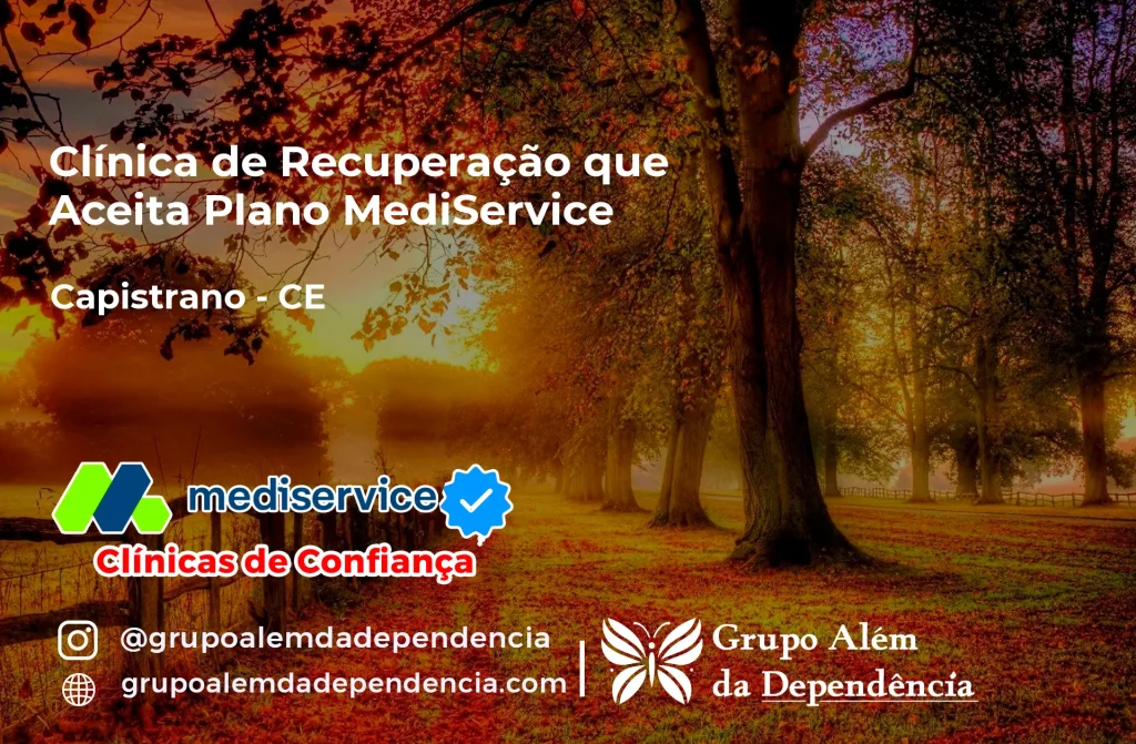 Clínica de Recuperação que Aceita Mediservice em Capistrano - CE 1 Clínica de Recuperação que Aceita Mediservice em Capistrano - CE