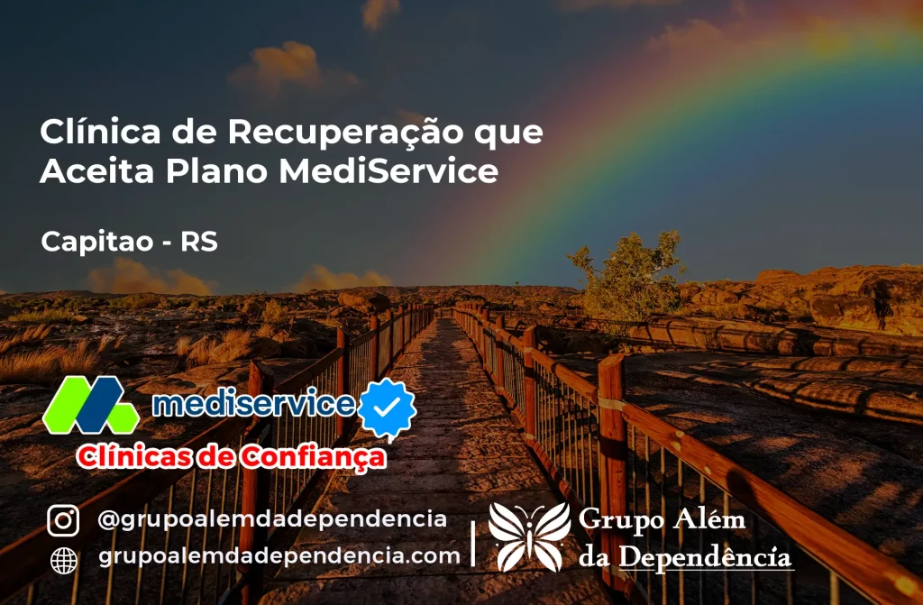 Clínica de Recuperação que Aceita Mediservice em Capitão - RS 1 Clínica de Recuperação que Aceita Mediservice em Capitão - RS
