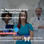 Clínica de Recuperação que Aceita Mediservice em Centro Novo do Maranhão - MA