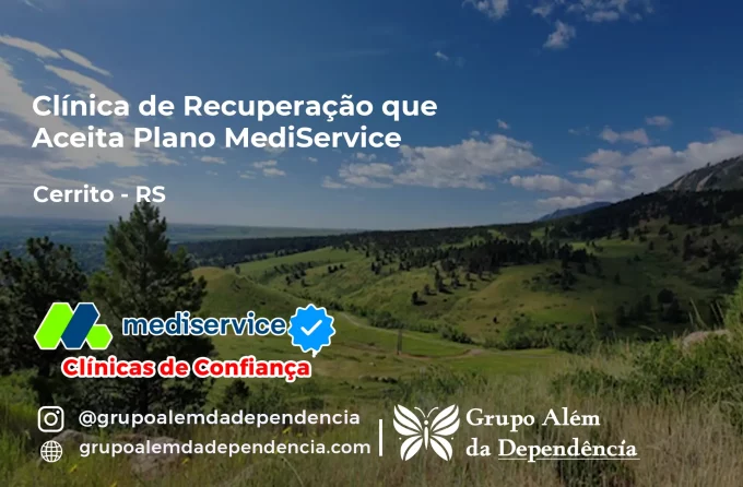 Clínica de Recuperação que Aceita Mediservice em Cerrito - RS