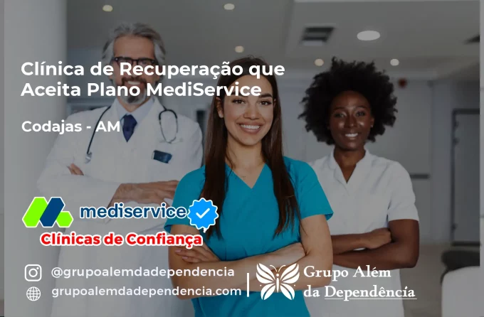 Clínica de Recuperação que Aceita Mediservice em Codajás - AM