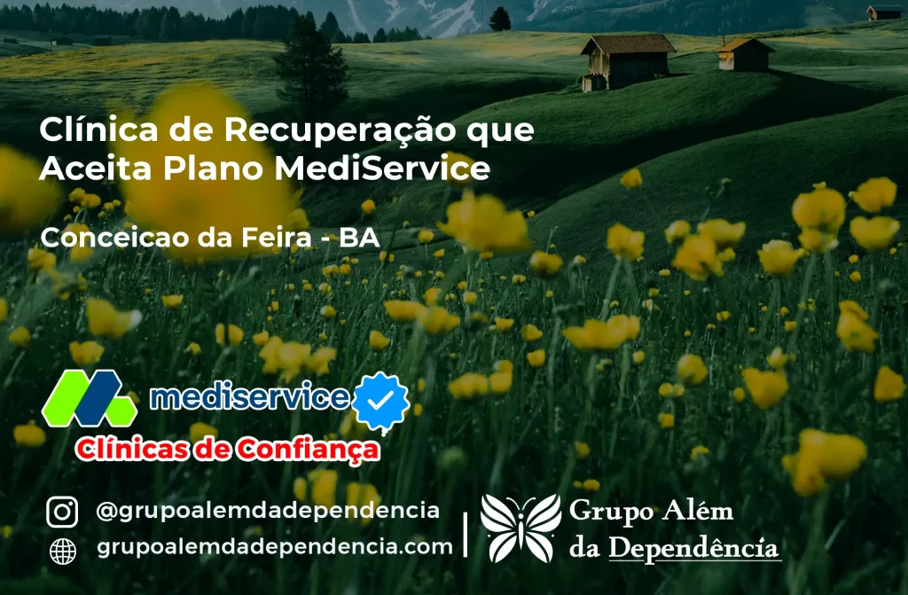 Clínica de Recuperação que Aceita Mediservice em Conceição da Feira - BA 1 Clínica de Recuperação que Aceita Mediservice em Conceição da Feira - BA