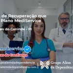 Clínica de Recuperação que Aceita Mediservice em Conceição do Canindé - PI