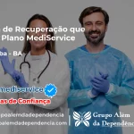 Clínica de Recuperação que Aceita Mediservice em Condeúba - BA