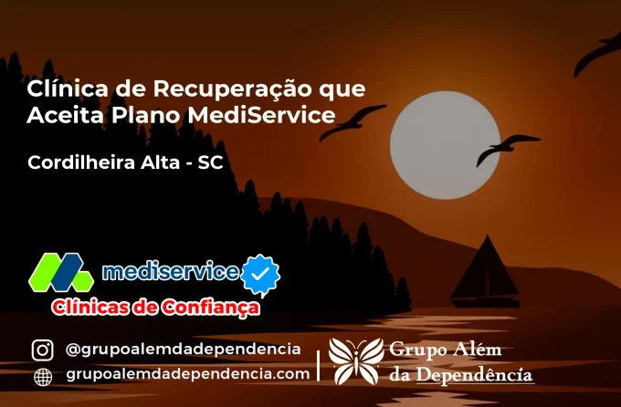 Clínica de Recuperação que Aceita Mediservice em Cordilheira Alta - SC