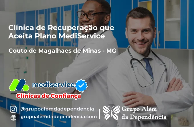 Clínica de Recuperação que Aceita Mediservice em Couto de Magalhães de Minas - MG