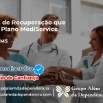 Clínica de Recuperação que Aceita Mediservice em Coxim - MS