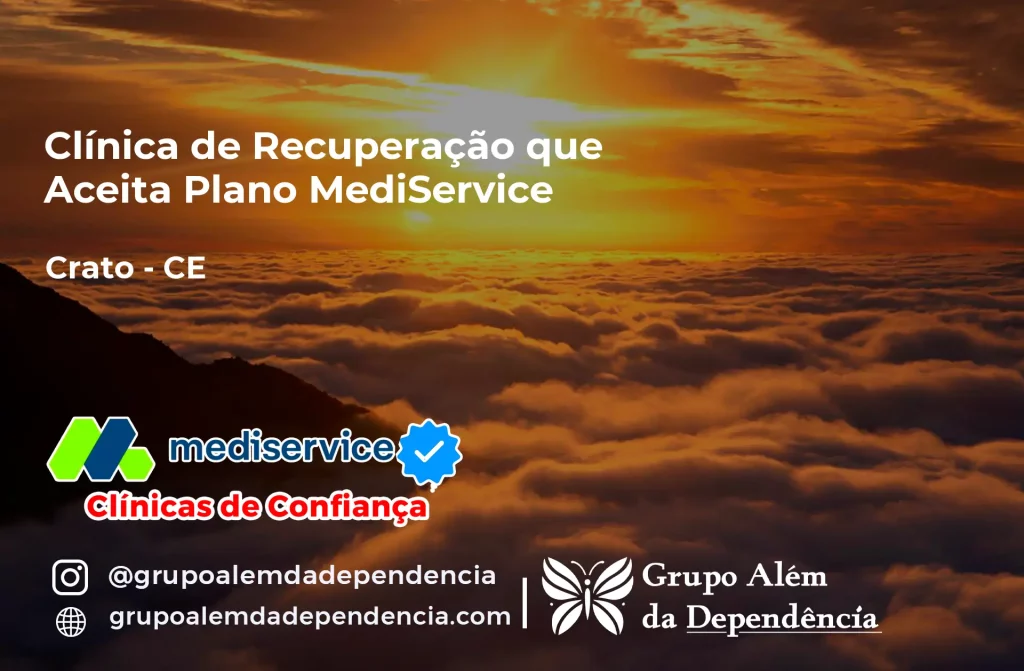 Clínica de Recuperação que Aceita Mediservice em Crato - CE 1 Clínica de Recuperação que Aceita Mediservice em Crato - CE