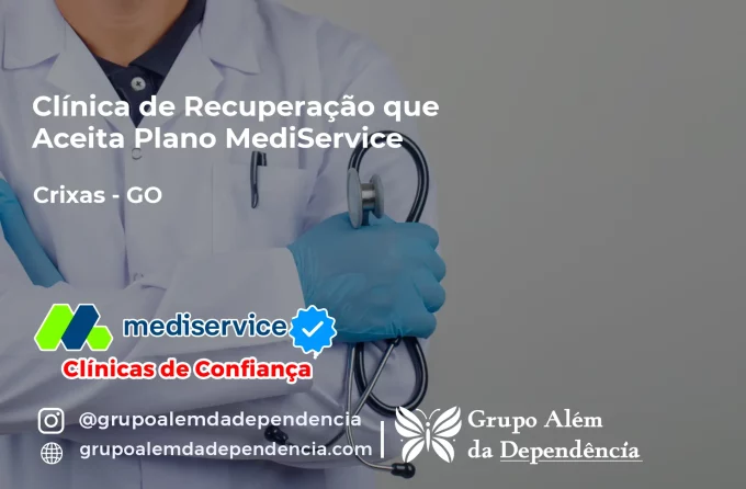 Clínica de Recuperação que Aceita Mediservice em Crixás - GO