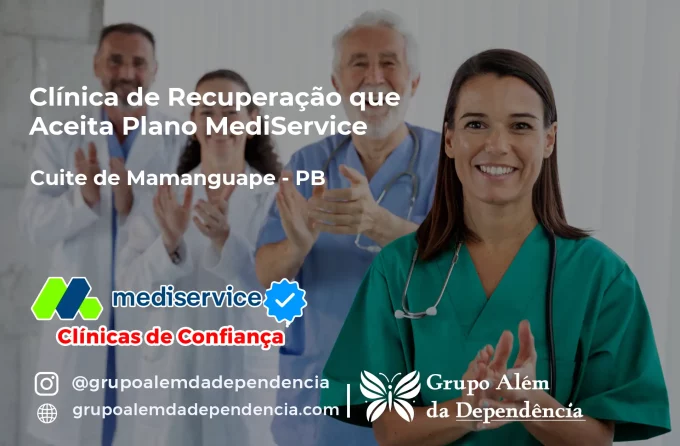 Clínica de Recuperação que Aceita Mediservice em Cuité de Mamanguape - PB
