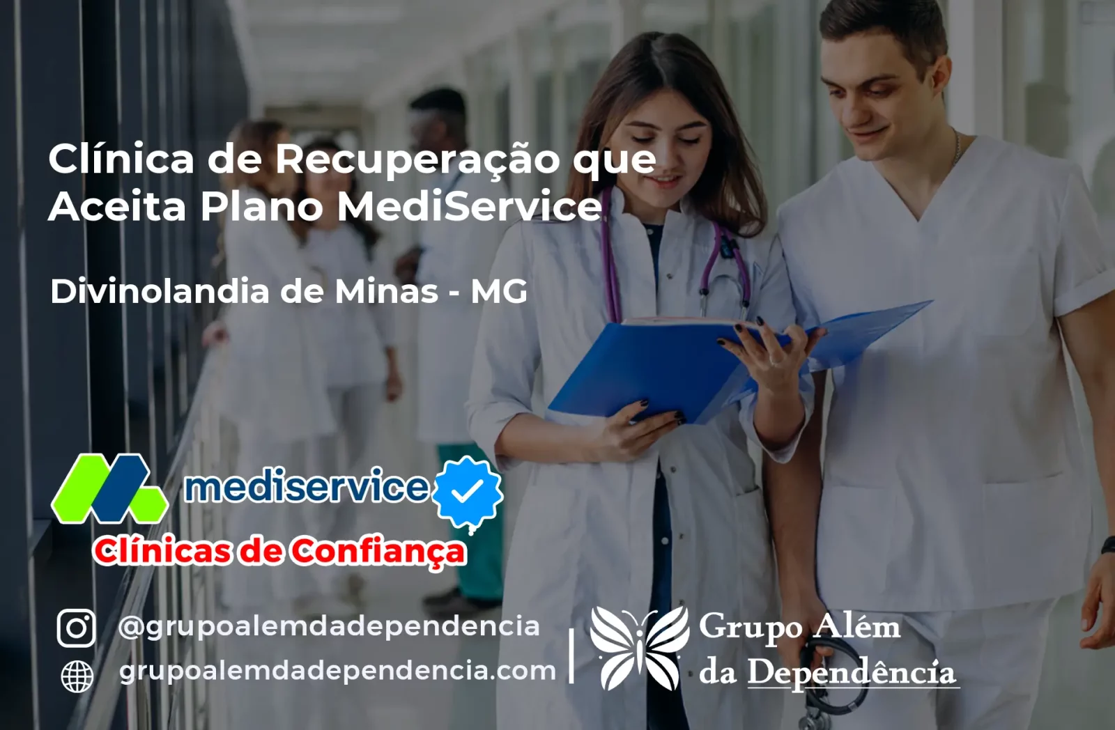 Clínica de Recuperação que Aceita Mediservice em Divinolândia de Minas - MG