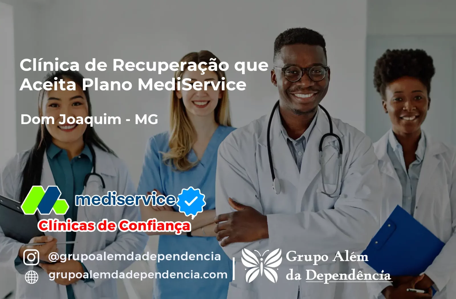 Clínica de Recuperação que Aceita Mediservice em Dom Joaquim - MG