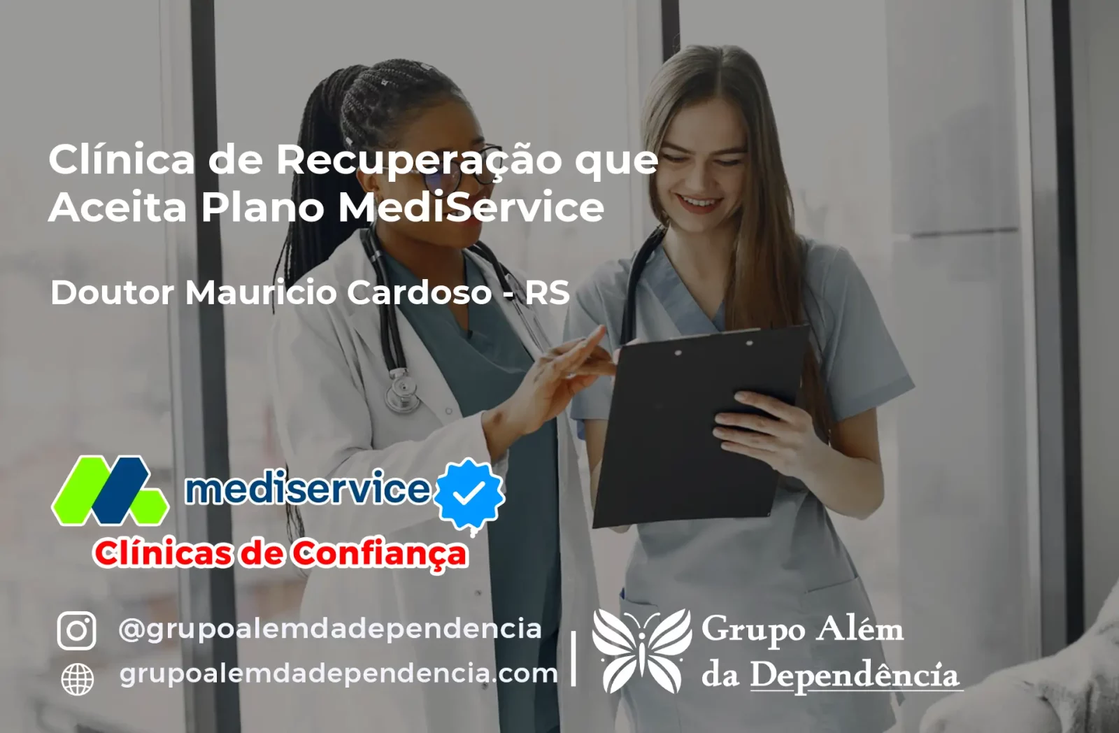 Clínica de Recuperação que Aceita Mediservice em Doutor Maurício Cardoso - RS