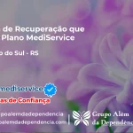 Clínica de Recuperação que Aceita Mediservice em Eldorado do Sul - RS
