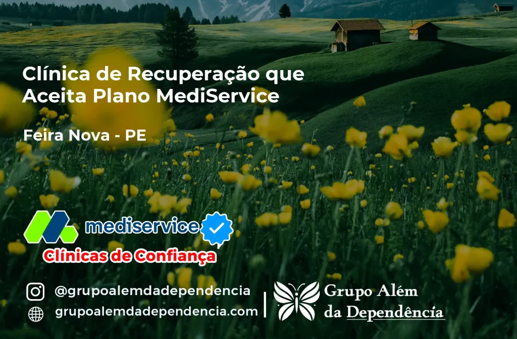 Clínica de Recuperação que Aceita Mediservice em Feira Nova - PE 1 Clínica de Recuperação que Aceita Mediservice em Feira Nova - PE