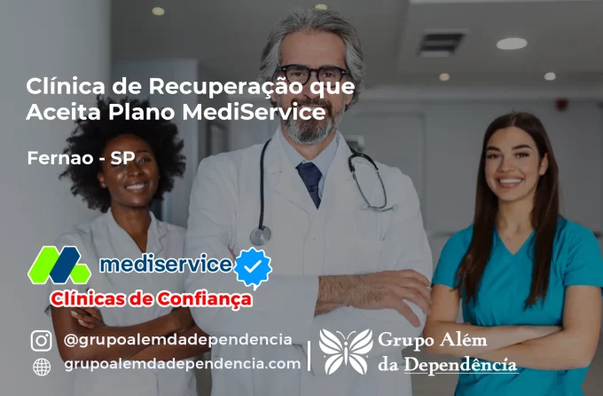 Clínica de Recuperação que Aceita Mediservice em Fernão - SP