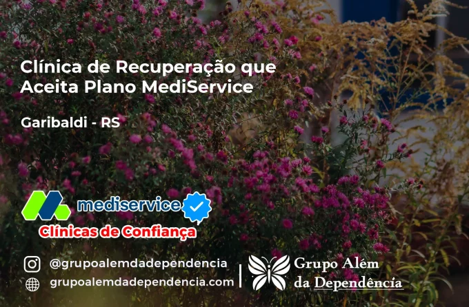 Clínica de Recuperação que Aceita Mediservice em Garibaldi - RS
