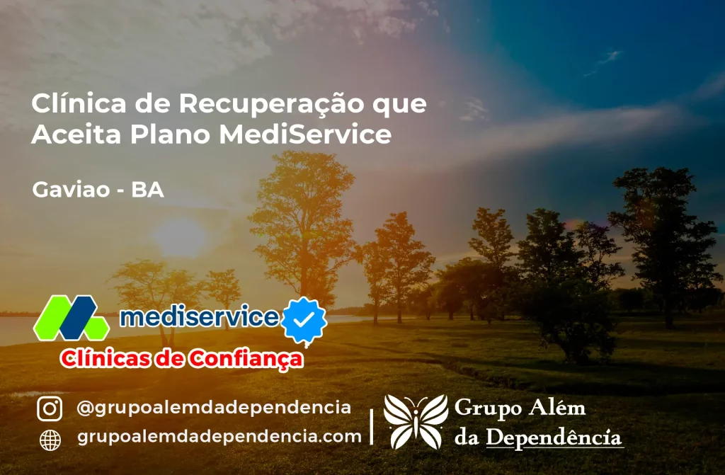 Clínica de Recuperação que Aceita Mediservice em Gavião - BA 1 Clínica de Recuperação que Aceita Mediservice em Gavião - BA