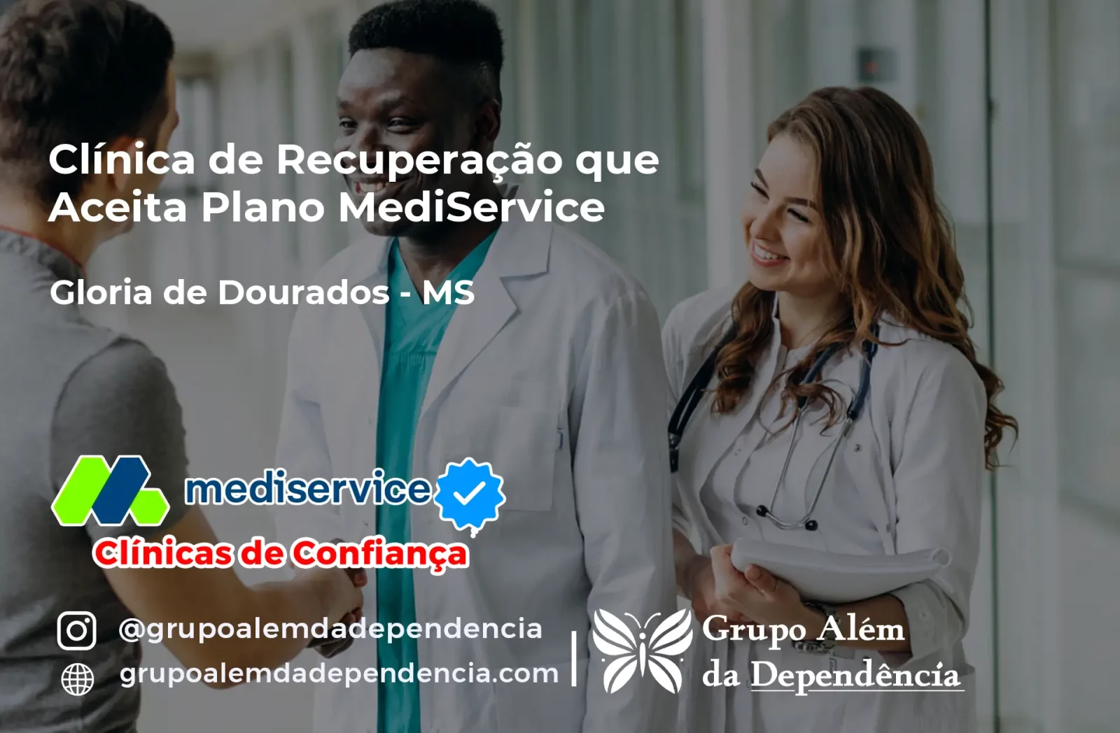 Clínica de Recuperação que Aceita Mediservice em Glória de Dourados - MS