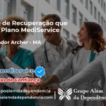 Clínica de Recuperação que Aceita Mediservice em Governador Archer - MA