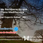 Clínica de Recuperação que Aceita Mediservice em Governador Eugênio Barros - MA