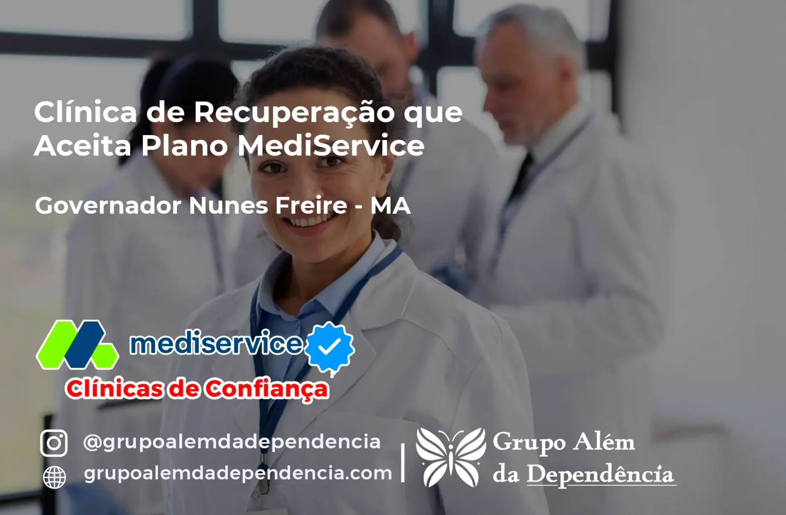 Clínica de Recuperação que Aceita Mediservice em Governador Nunes Freire - MA