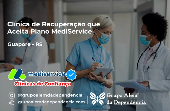 Clínica de Recuperação que Aceita Mediservice em Guaporé - RS