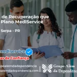 Clínica de Recuperação que Aceita Mediservice em Honório Serpa - PR