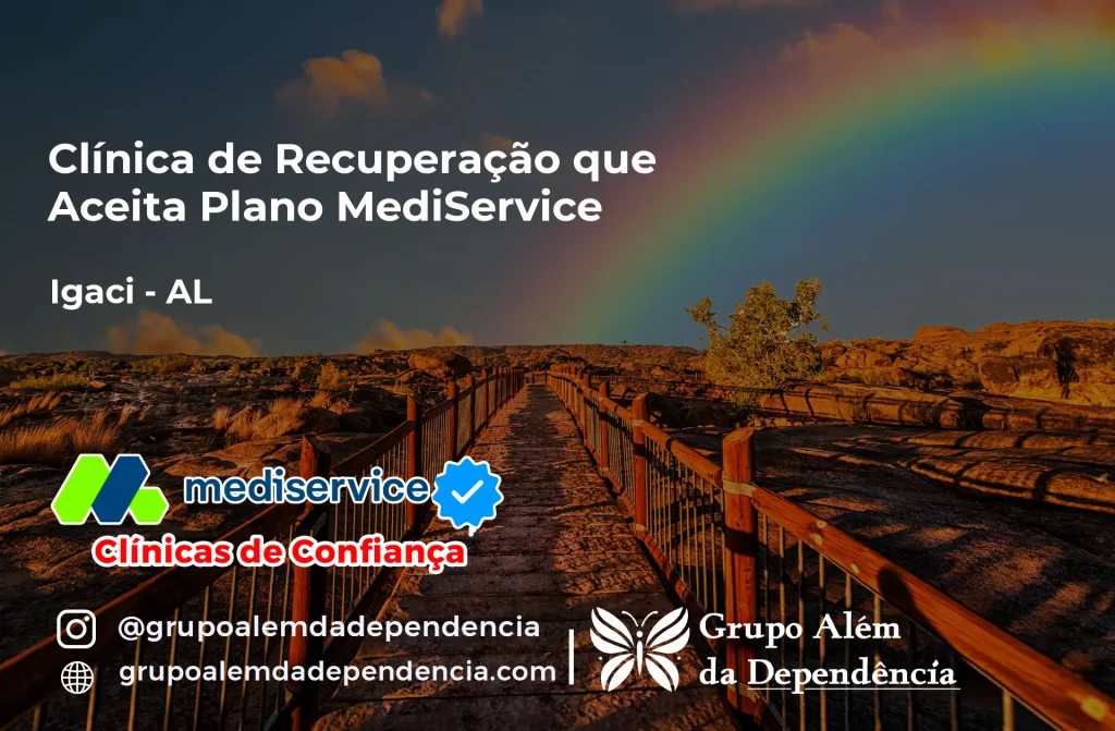 Clínica de Recuperação que Aceita Mediservice em Igaci - AL 1 Clínica de Recuperação que Aceita Mediservice em Igaci - AL