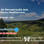 Clínica de Recuperação que Aceita Mediservice em Igarapé Grande - MA