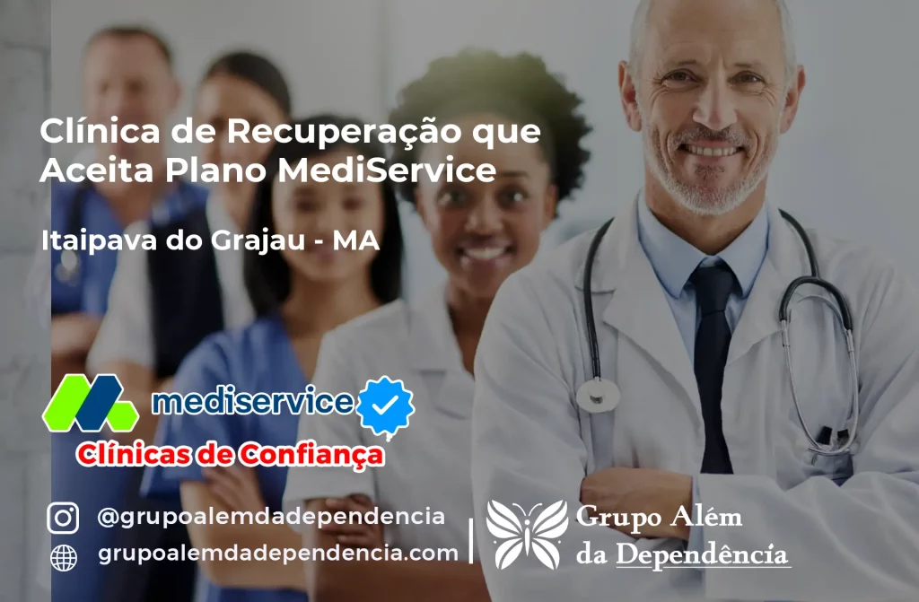 Clínica de Recuperação que Aceita Mediservice em Itaipava do Grajaú - MA 1 Clínica de Recuperação que Aceita Mediservice em Itaipava do Grajaú - MA