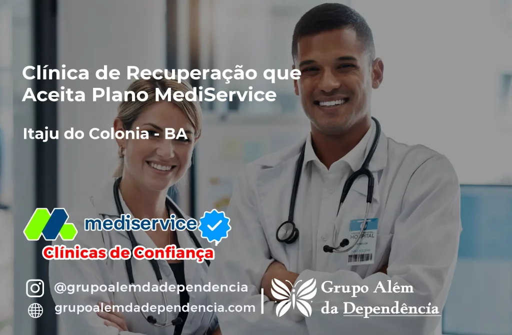 Clínica de Recuperação que Aceita Mediservice em Itaju do Colônia - BA 1 Clínica de Recuperação que Aceita Mediservice em Itaju do Colônia - BA