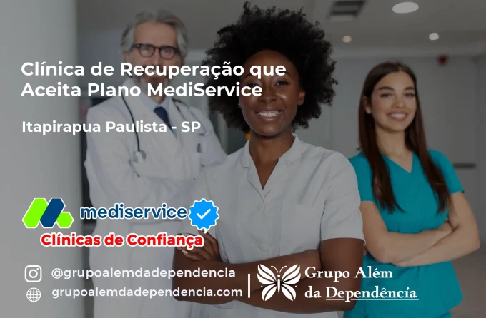 Clínica de Recuperação que Aceita Mediservice em Itapirapuã Paulista - SP