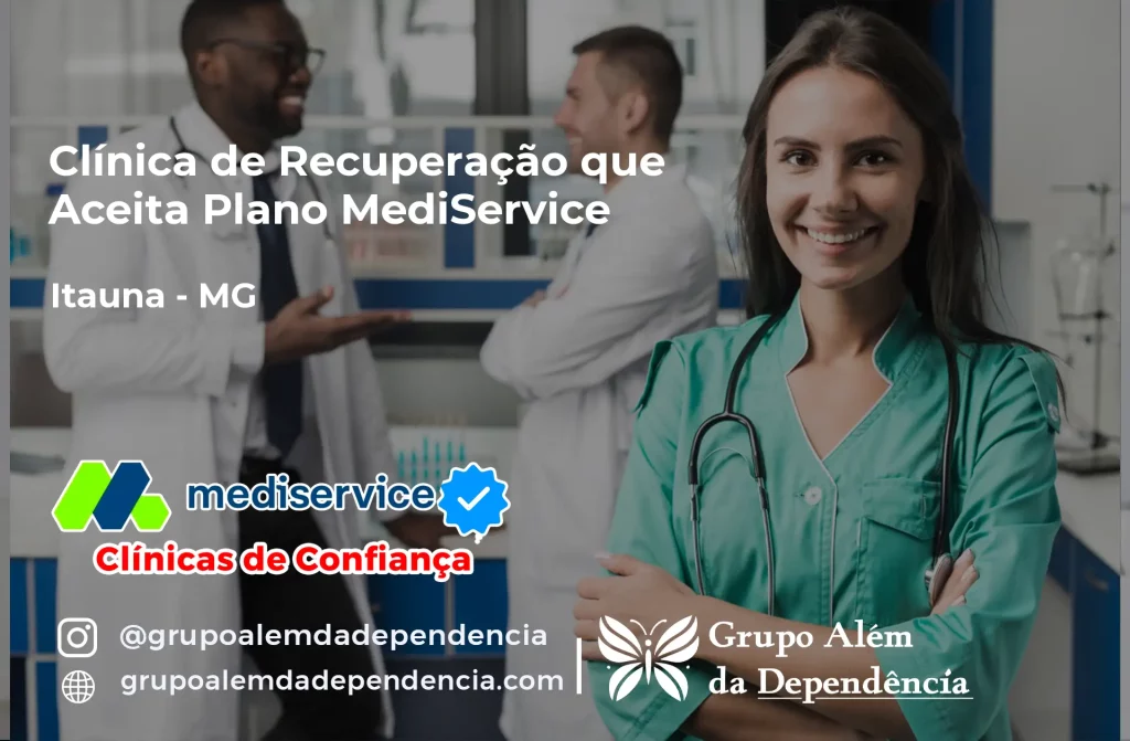 Clínica de Recuperação que Aceita Mediservice em Itaúna - MG 1 Clínica de Recuperação que Aceita Mediservice em Itaúna - MG