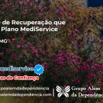 Clínica de Recuperação que Aceita Mediservice em Itinga - MG