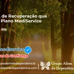 Clínica de Recuperação que Aceita Mediservice em Jaçanã - RN