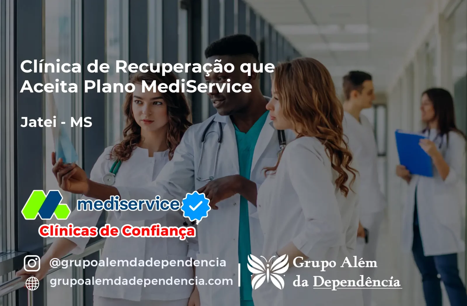 Clínica de Recuperação que Aceita Mediservice em Jateí - MS