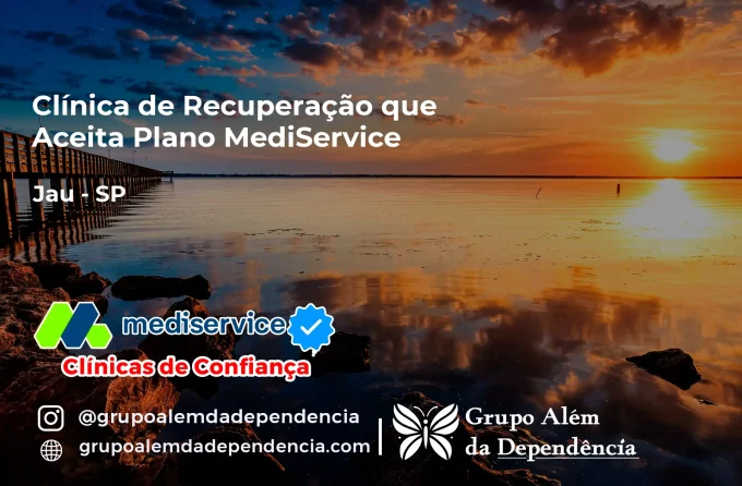 Clínica de Recuperação que Aceita Mediservice em Jaú - SP