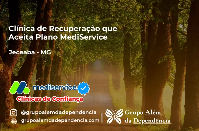 Clínica de Recuperação que Aceita Mediservice em Jeceaba - MG
