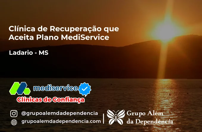 Clínica de Recuperação que Aceita Mediservice em Ladário - MS